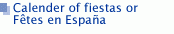 Calender of fiestas in Spain