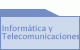 Informatica y Telecomunicaciones