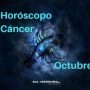 Horóscopo Cáncer Octubre 2024