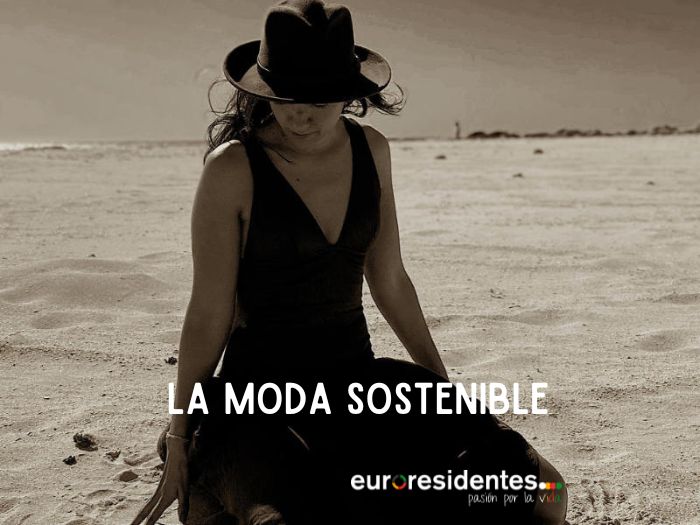 La Moda sostenible